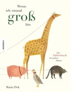 Cover-Bild zum Titel 'Wenn ich einmal groß bin' von 'Maria Dek'