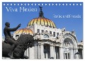 Viva Mexiko - Farben und Freude (Tischkalender 2025 DIN A5 quer), CALVENDO Monatskalender - CH- Oberrieden Wubben