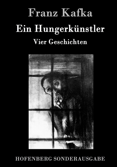 Ein Hungerkünstler - Franz Kafka