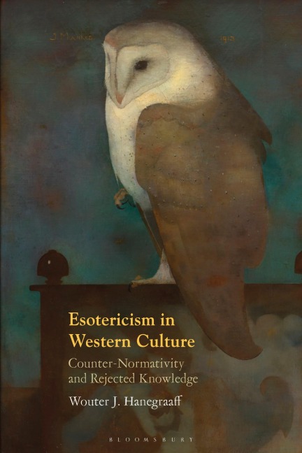 Esotericism in Western Culture - Wouter J. Hanegraaff