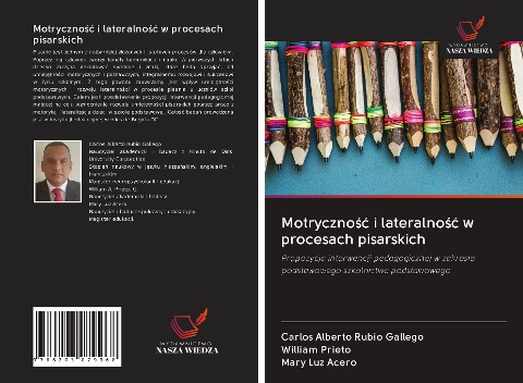 Motryczno¿¿ i lateralno¿¿ w procesach pisarskich - Carlos Alberto Rubio Gallego, William Prieto, Mary Luz Acero