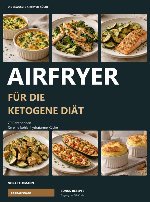 Airfryer für die ketogene Diät - Nora Feldmann
