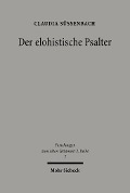 Cover-Bild zum Titel 'Der elohistische Psalter' von 'Claudia Süssenbach'
