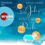 Cover-Bild zum Titel 'Ein Jahr hinterm Deich' von 'Katja Haase'