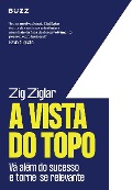 Cover-Bild zum Titel 'A vista do topo' von 'Zig Ziglar'