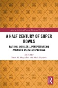 Cover-Bild zum Titel 'A Half Century of Super Bowls' von ''