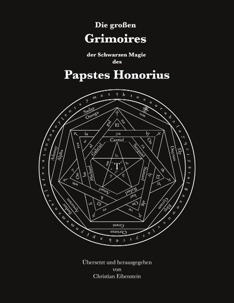 Die großen Grimoires der Schwarzen Magie des Papstes Honorius - Papst Honorius