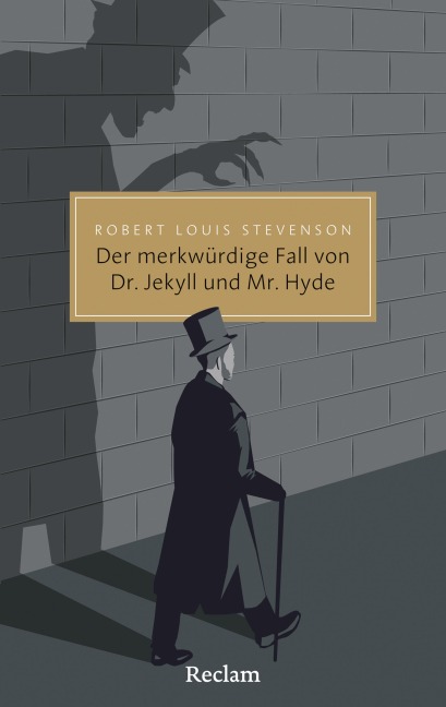 Der merkwürdige Fall von Dr. Jekyll und Mr. Hyde - Robert Louis Stevenson