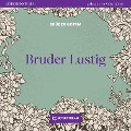 Cover-Bild zum Titel 'Bruder Lustig' von 'Brüder Grimm'