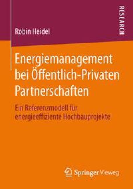 Energiemanagement bei Öffentlich-Privaten Partnerschaften - Robin Heidel