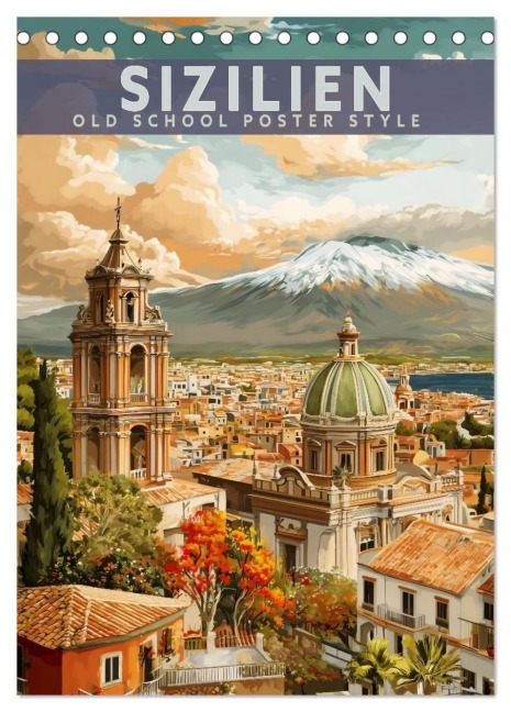 Sizilien - Old School Poster Style (Tischkalender 2027 DIN A5 hoch), CALVENDO Monatskalender - Val Thoermer