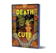 Cover-Bild zum Titel 'Death Meets Cute' von 'J. Penner'