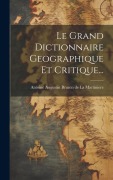 Cover-Bild zum Titel 'Le Grand Dictionnaire Geographique Et Critique...' von ''