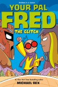 Cover-Bild zum Titel 'The Glitch: A Graphic Novel' von 'Michael Rex'