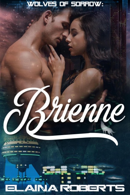 Brienne (Wolves of Sorrow, #2) - Elaina Roberts