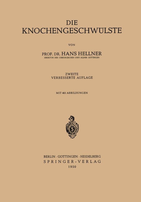 Die Knochengeschwülste - Hans Hellner