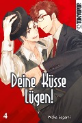 Cover-Bild zum Titel 'Deine Küsse lügen! 04' von 'Waka Sagami'