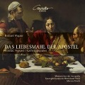 Das Liebesmahl der Apostel/+ - Bosch/Männerchor Vocapella/Staatsphilh. Rheinl. -Pf