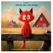 Cover-Bild zum Titel 'Alfred, der rote Kater' von 'Cristina Uhl'