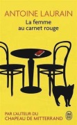 Cover-Bild zum Titel 'La femme au carnet rouge' von 'Antoine Laurain'