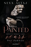 Cover-Bild zum Titel 'Painted Scars - Der Pakhan (Perfectly Imperfect Serie 1)' von 'Neva Altaj'