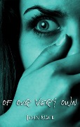 Cover-Bild zum Titel 'Of Our Very Own' von 'John Mack'