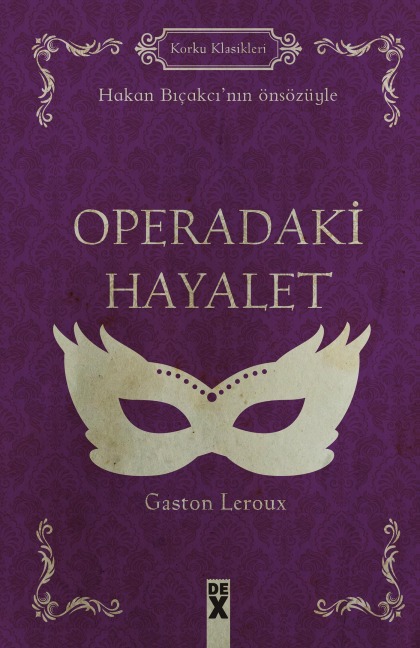 Operadaki Hayalet - Gaston Leroux