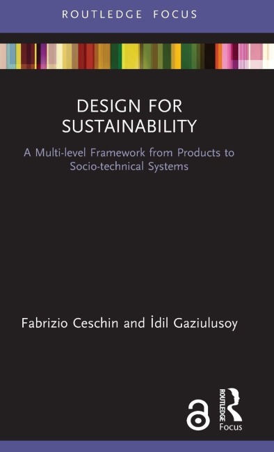 Design for Sustainability - Fabrizio Ceschin, ¿Dil Gaziulusoy