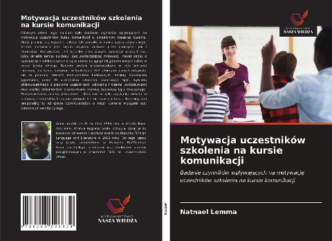 Motywacja uczestników szkolenia na kursie komunikacji - Natnael Lemma