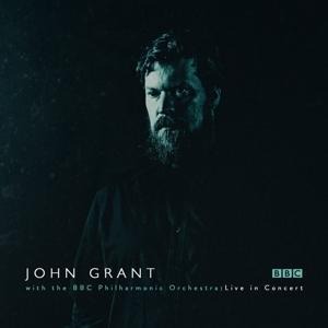 John Grant & The BBC Philharmonic Orchestra: Live - John Grant