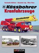 Cover-Bild zum Titel 'Kässbohrer Kranfahrzeuge' von 'Konstantin Hellstern, Alexander Luig, Oliver Thum'