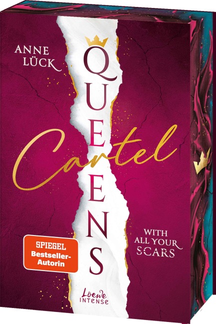 With All Your Scars (Queens Cartel, Band 1) - Anne Lück