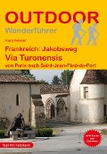 Cover-Bild zum Titel 'Frankreich: Jakobsweg Via Turonensis von Paris nach Saint-Jean-Pied-de-Port' von 'Franz Felsner'