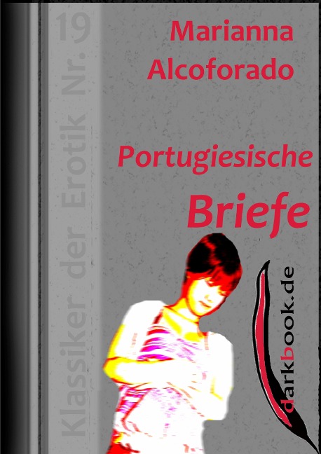 Portugiesische Briefe - Marianna Alcoforado
