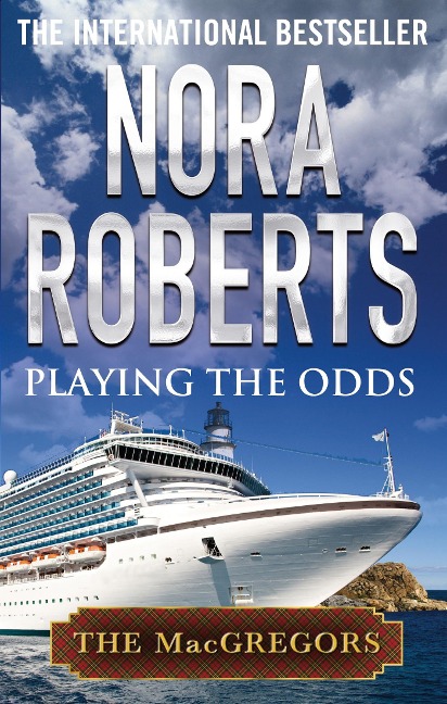 Playing the Odds - Nora Roberts