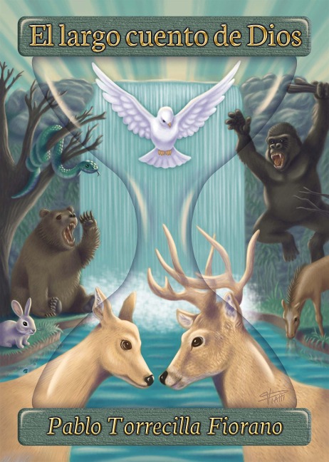 El Largo Cuento de Dios - Pablo Andres Torrecilla