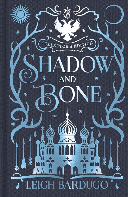 Shadow and Bone - Leigh Bardugo