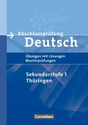 Cover-Bild zum Titel 'Abschlussprüfung Deutsch. 10. Schuljahr - Arbeitsheft mit Lösungen. Sekundarstufe I. Thüringen' von 'Melanie Glier, Alexandra Herger, Marion Höfner, Rosemarie Lange, Wolfgang Linke'