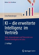 Cover-Bild zum Titel 'KI - die erweiterte Intelligenz im Vertrieb' von 'Livia Rainsberger'