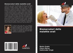 Cover-Bild zum Titel 'Biomarcatori delle malattie orali' von 'Neetu Gupta, Charu Marya, Sukhvinder Singh'