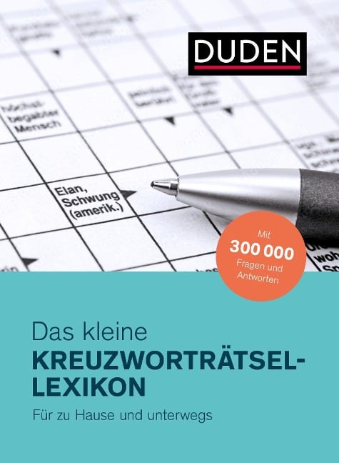 Duden - Das kleine Kreuzworträtsel-Lexikon - Dudenredaktion
