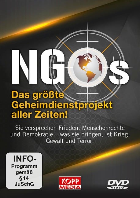 NGOs - Das größte Geheimdienstprojekt aller Zeiten! - 