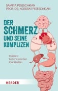 Cover-Bild zum Titel 'Der Schmerz und seine Komplizen' von 'Samira Peseschkian, Nossrat Peseschkian'