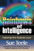 Rainbows of Intelligence - Sue Teele