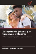 Cover-Bild zum Titel 'Zarz¿dzanie jako¿ci¿ w turystyce w Beninie' von 'Ornela Stylienne Degan'
