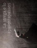 Cover-Bild zum Titel 'La strega e lo spaventapasseri' von 'Gabriel Pacheco'