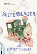 Cover-Bild zum Titel 'Seifenblasen und Konfettiregen' von 'Melanie Herber'