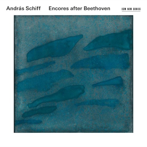 Encores After Beethoven - Andras Schiff