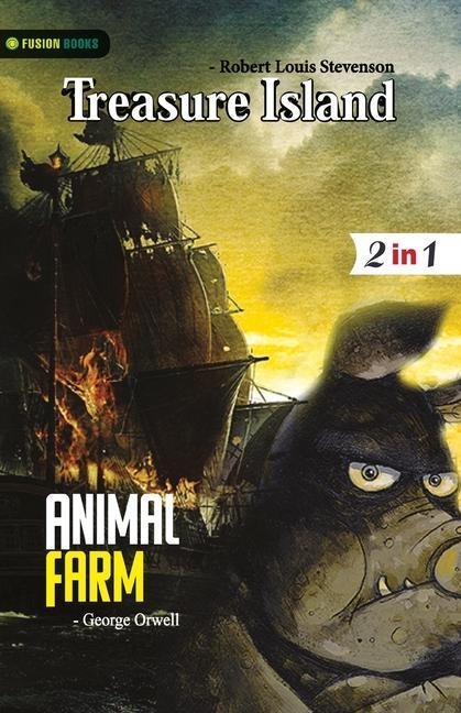 Animal Farm and Treasure Island - Louis And Stevenson Louis Orwell