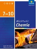 Cover-Bild zum Titel 'Blickpunkt Chemie 7 - 10. Schulbuch. Baden-Württemberg' von ''